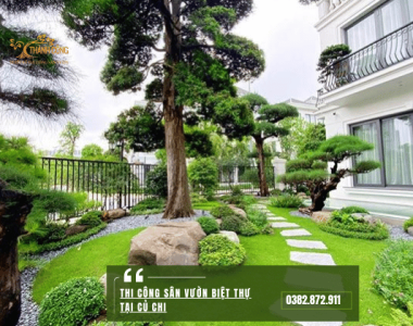 Thi công sân vườn biệt thự Củ Chi